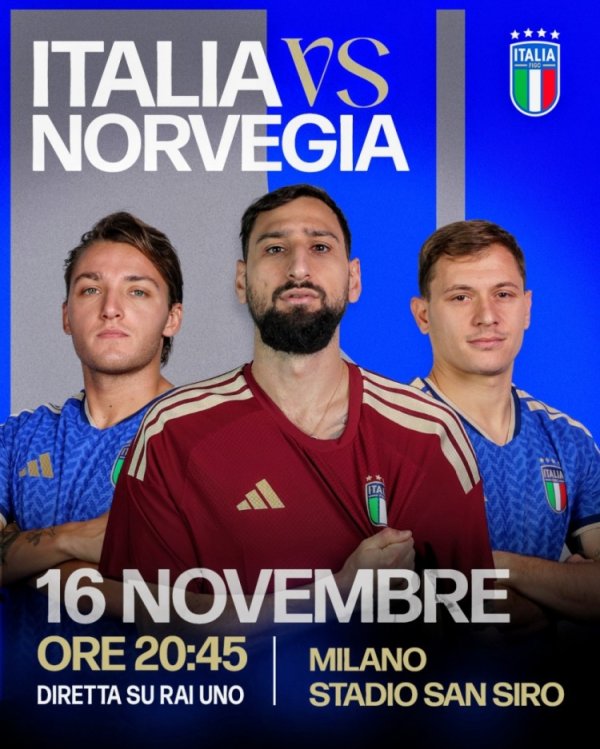 搏至无憾！意大利发布对挪威海报：多纳鲁马、巴雷拉、雷特吉出镜